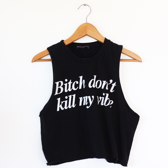 Brandy Melville Tops - Brandy Melville Don't Kill My Vibe Crop Top